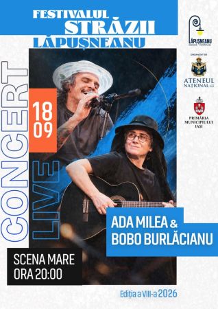 ADA MILEA & BOBO BURLĂCIANU | Festivalul Străzii Lăpușneanu