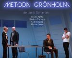 Metoda Grönholm | Spectacol