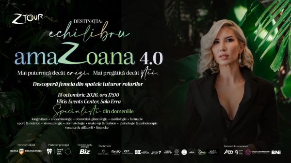 AmaZoana 4.0 | Destinația: Echilibru