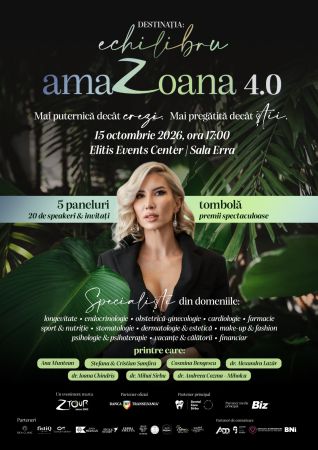 AmaZoana 4.0 | Destinația: Echilibru
