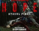 Filmul "Hope: Atacul final"