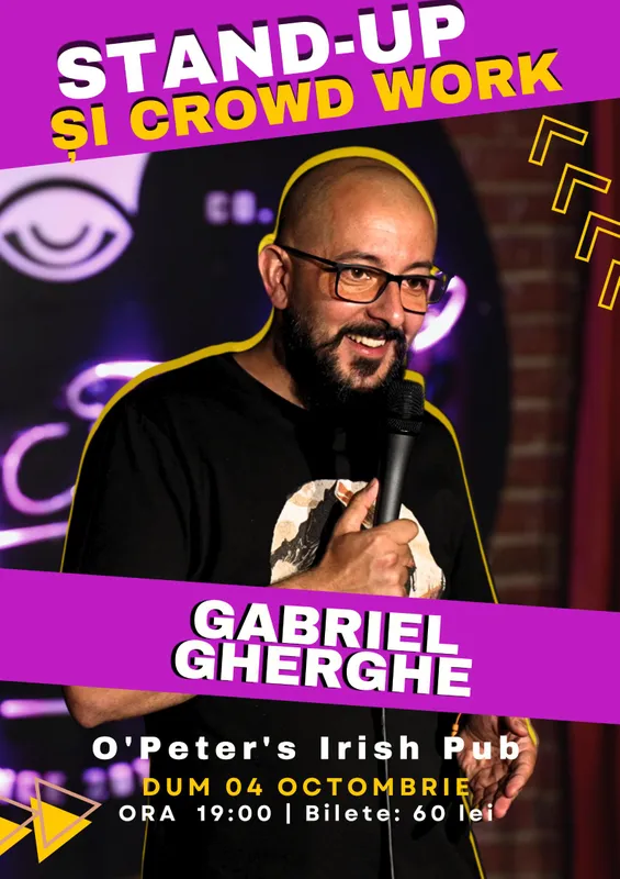 Stand-Up & Crowd Work cu Gabriel Gherghe