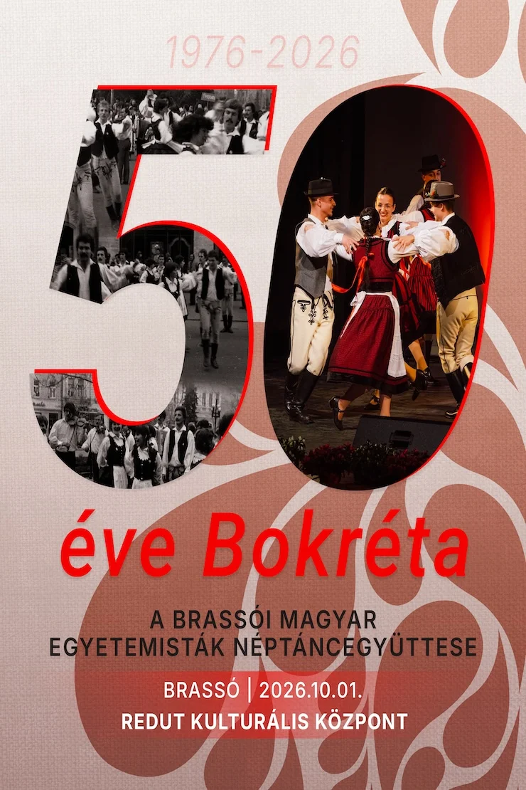 50 éve Bokréta / Jubileumi Gála / 50 de ani de dans, muzică și comunitate
