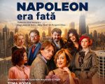 Napoleon era fată | Spectacol
