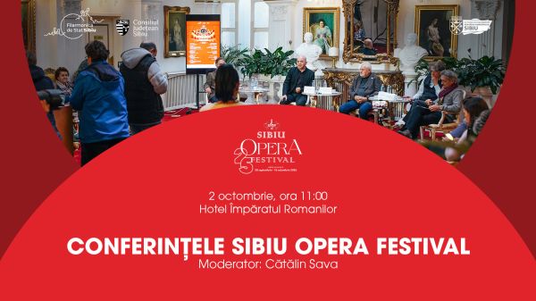 Conferințele Sibiu Opera Festival 2026