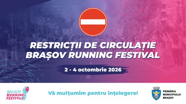 Restricții de trafic în Brașov, între 2-4 octombrie 2026 | Brașov Running Festival