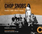 CONCERT CHOP SNOBS