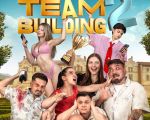 Filmul "Teambuilding 2"
