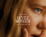 Filmul "Gentle Monster"