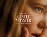Filmul "Gentle Monster"