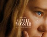 Filmul "Gentle Monster"