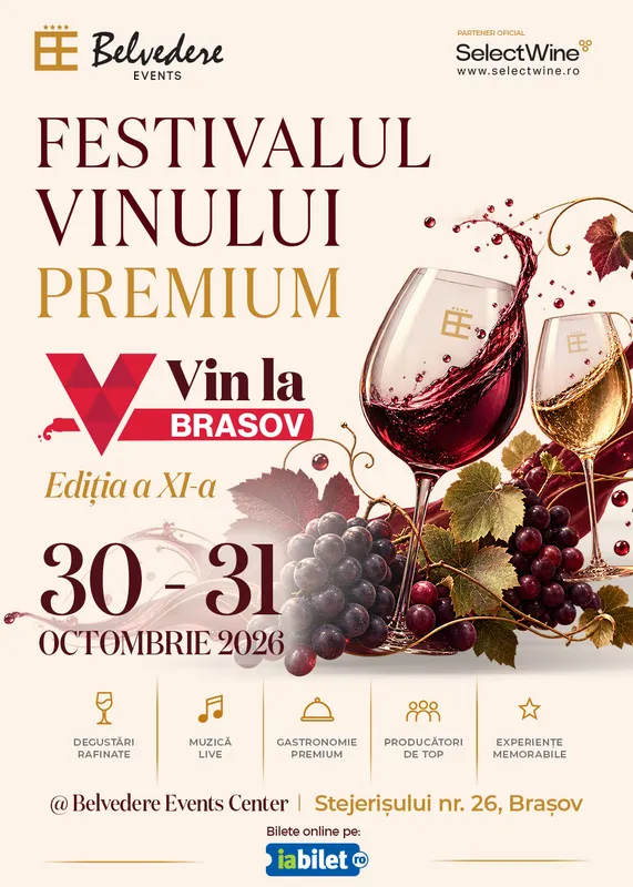 Festivalul Vinului Premium „Vin la Brașov" - Ediția a XI-a