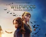 Filmul "Wildwood: Tărâmul fantastic"