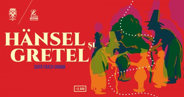 Spectacolul "Hänsel și Gretel"
