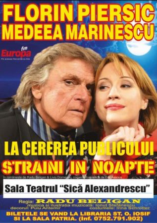 Spectacolul "Străini în noapte"